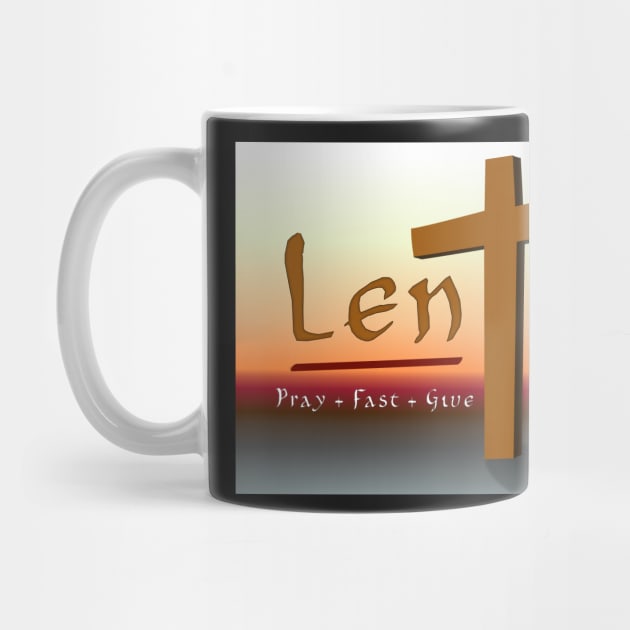 Lent - Pray Fast Give by SolarCross